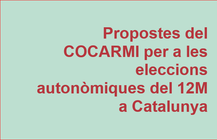 Demandes del COCARMI per a les eleccions al Parlament de Catalunya.