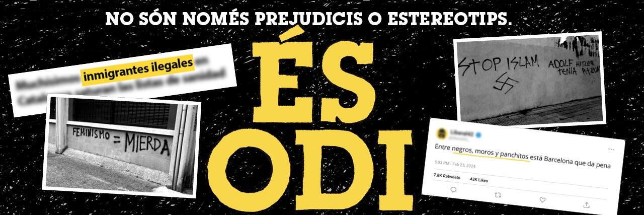 Imatge de la campanya #ÉsODi sobre els discursos d'odi
