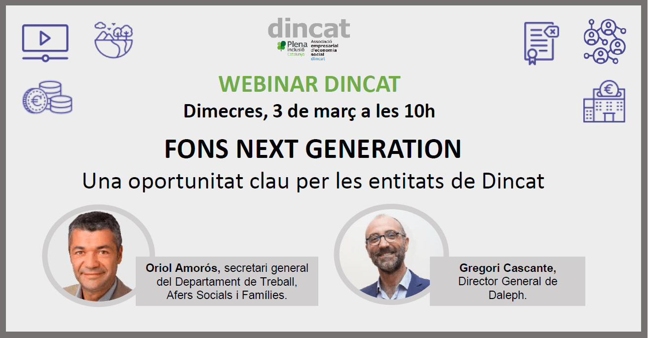 Imatge webinar Fons Next Generation. Una oportunitat clau per a les entitats de Dincat