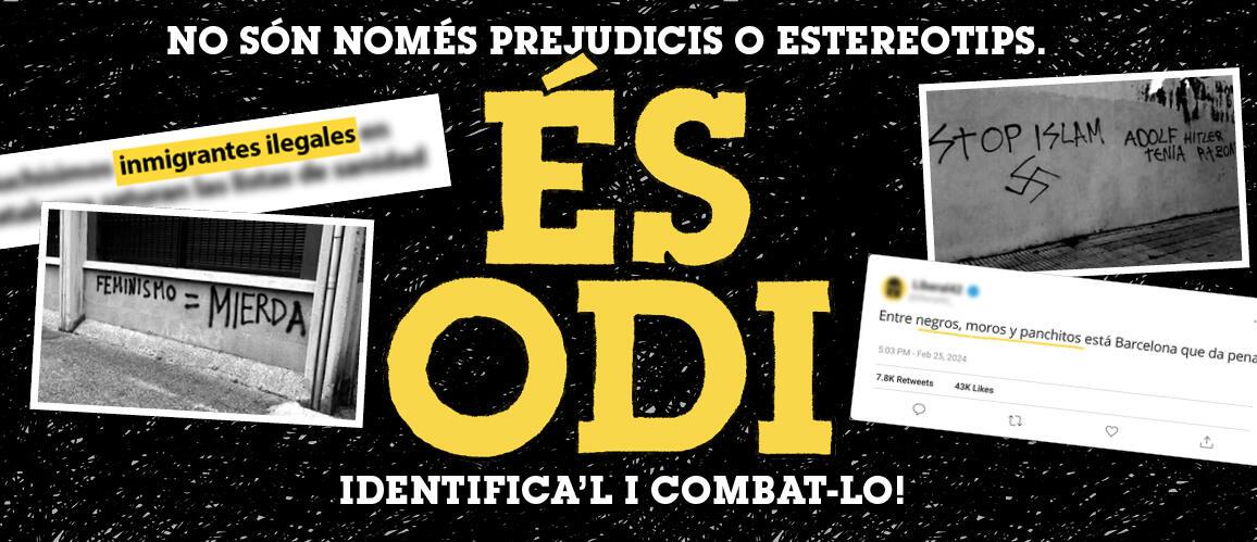 Imatge de la campanya #ÉsODi sobre els discursos d'odi