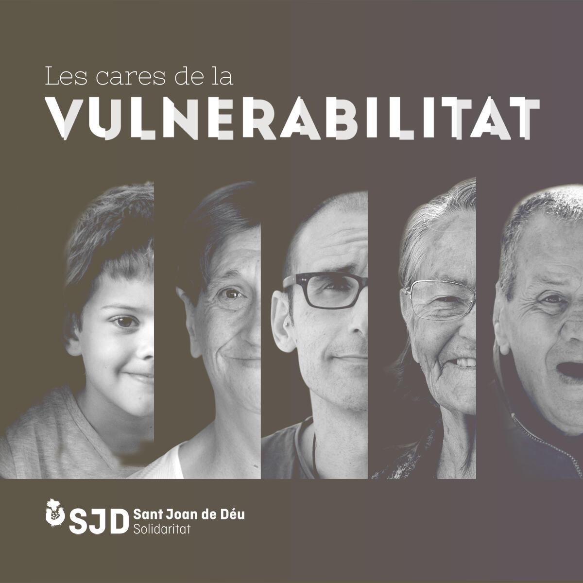 Fotografia de la campanya "Les Cares de la Vulnerabilitat" amb fotografies en blanc i negre de mitja cara de diferents persones i un infant.
